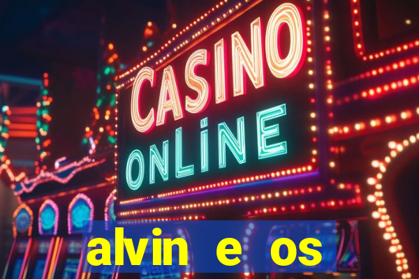 alvin e os esquilos esquiletes nomes